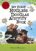 My First Hugless Douglas Activity Book | 9999903094401 | David Melling