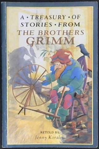 A Treasury of Stories from the Brothers Grimm | 9999903027263 | Jacob Grimm Wilhelm Grimm