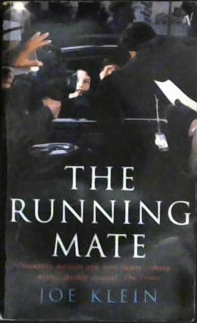 The Running Mate | 9999902982952 | Joe Klein,