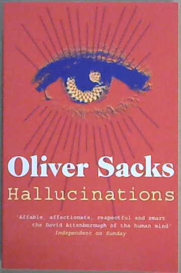 Hallucinations | 9999903085881 | Sacks, Oliver