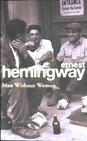 Men without Women | 9999903107149 | Hemingway, Ernest