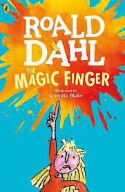 The Magic Finger | 9999903110514 | Dahl, Roald
