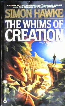 The Whims of Creation | 9999902965450 | Simon Hawke
