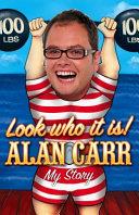 Look who it is! | 9999902983843 | Alan Carr