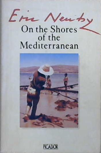 On the shores of the Mediterranean | 9999903045120 | Eric Newby