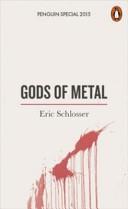 Gods of Metal | 9999903101086 | Eric Schlosser