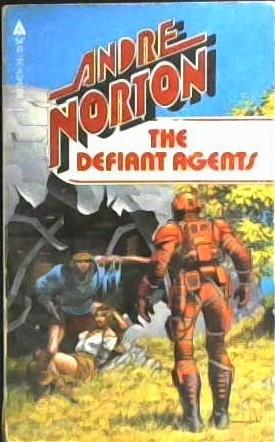 The Defiant Agents | 9999902951026 | Andre Norton