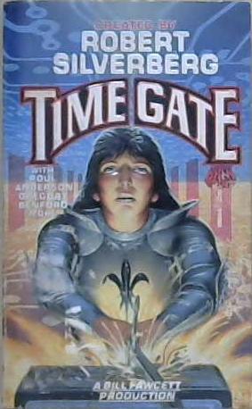 Time Gate | 9999903029656 | Robert Silverberg Bill Fawcett