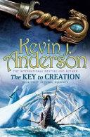The Key to Creation | 9999903048794 | Kevin J. Anderson