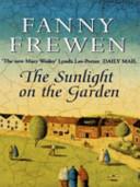 The Sunlight on the Garden | 9999900050875 | Frewen, Fanny