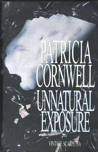 Unnatural Exposure | 9999903018872 | Cornwell, Patricia