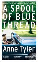 A Spool of Blue Thread | 9999902987735 | Tyler, Anne