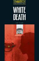 White Death | 9999903021025 | Tim Vicary