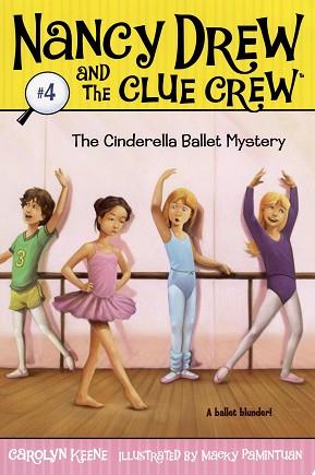 The Cinderella Ballet Mystery | 9999902900796 | Carolyn Keene Macky Pamintuan