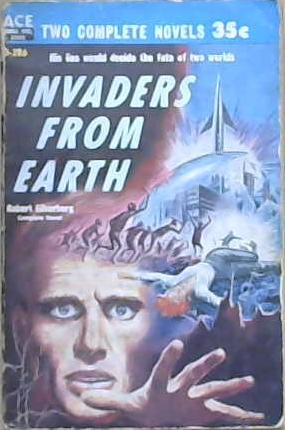 Invaders From Earth/ Across Time | 9999903029854 | Silverberg, Robert