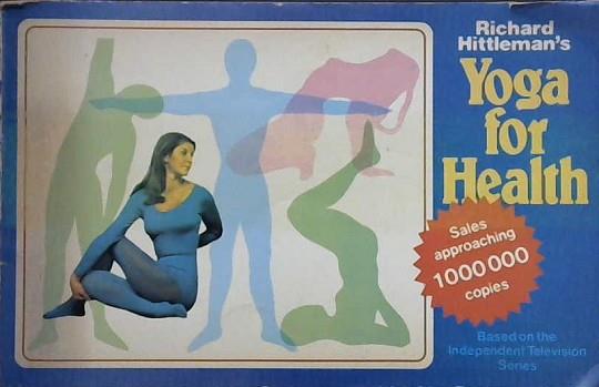 Richard Hittleman's Yoga for Health | 9999902918814 | Richard L. Hittleman