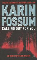 Calling Out for You | 9999902796740 | Fossum, Karin