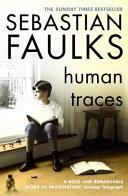 Human Traces | 9999902986875 | Faulks, Sebastian