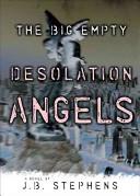 Desolation Angels | 9999902293690 | J. B. Stephens
