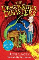 The Dragonsitter Disasters | 9999903089933 | Josh Lacey