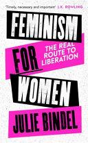 Feminism for Women | 9999903054665 | Julie Bindel