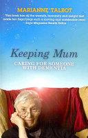 Keeping Mum | 9999902891186 | Marianne Talbot