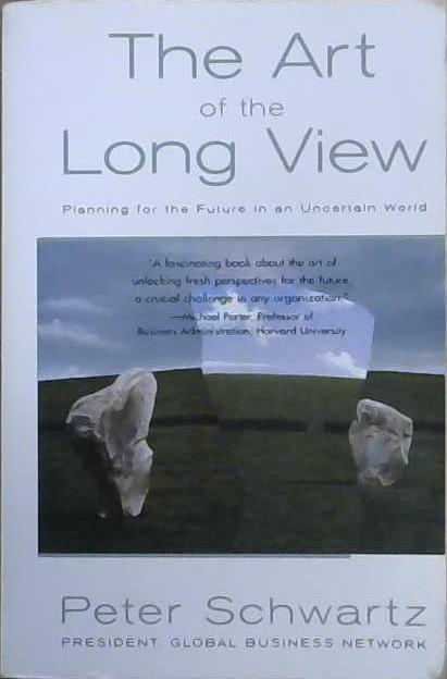 The Art of the Long View | 9999903100898 | Peter Schwartz