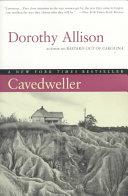 Cavedweller | 9999902431757 | Dorothy Allison