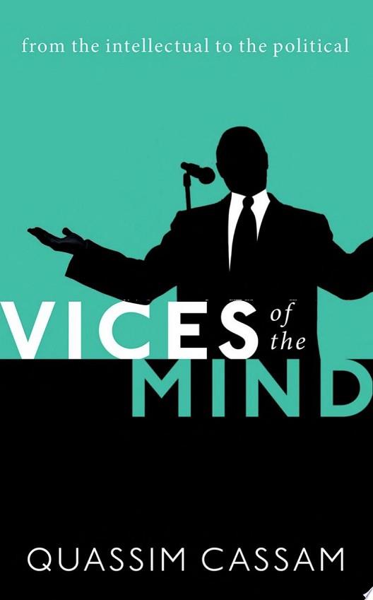 Vices of the Mind | 9999903067696 | Quassim Cassam