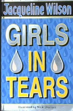 Girls in Tears | 9999903007128 | Wilson, Jacqueline