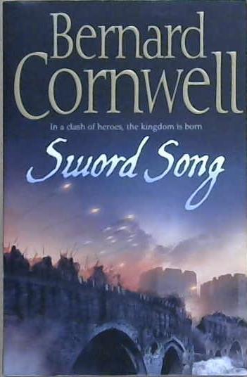 Sword song | 9999903069102 | Bernard Cornwell