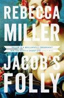 Jacob's Folly | 9999902798256 | Rebecca Miller
