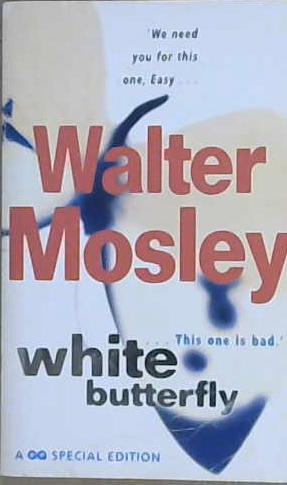 White Butterfly | 9999903103172 | Mosley, Walter