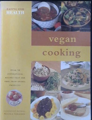 Vegan Cooking | 9999903001805 | Nicola Graimes