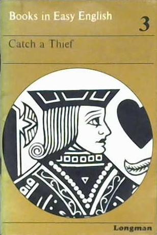 Catch a Thief | 9999902993699 | Richard Musman