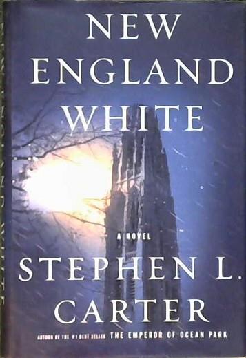 New England White | 9999902865163 | Stephen L. Carter William Nelson Cromwell Professor of Law Stephen L Carter