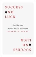Success and Luck | 9999903073604 | Robert H. Frank