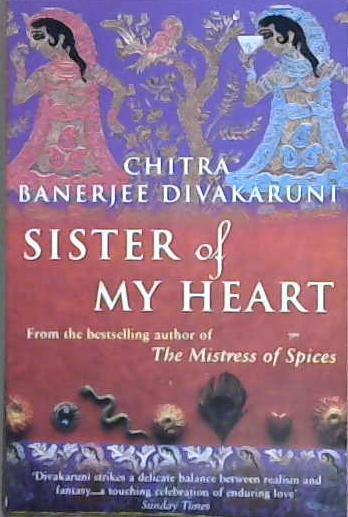Sister of My Heart | 9999903096481 | Chitra Banerjee Divakaruni