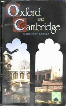 Oxford and Cambridge | 9999902991763 | Margaret Tarner