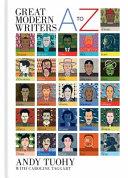 A-Z Great Modern Writers | 9999903056720 | Andy Tuohy