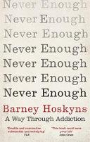 Never Enough | 9999903112211 | Barney Hoskyns