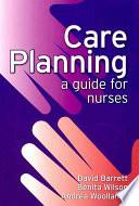 Care Planning | 9999902547861 | David Barrett Benita Wilson Andrea Woollands