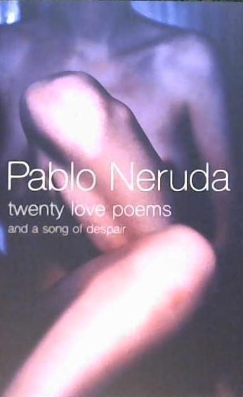 Twenty Love Poems | 9999903106272 | Neruda, Pablo