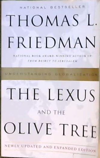 The Lexus and the Olive Tree | 9999902908037 | Thomas L. Friedman