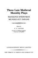 Three Late Medieval Morality Plays | 9999902621677 | Godfrey Allen Lester