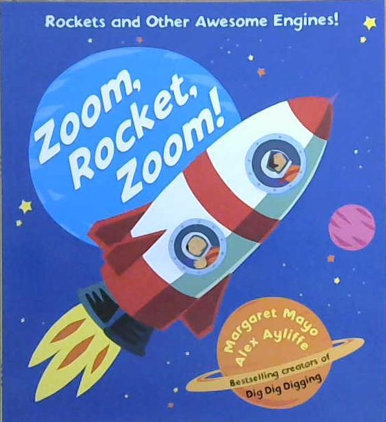 Zoom, Rocket, Zoom! | 9999903053910 | Margaret Mayo