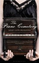 The Piano Cemetery | 9999902875797 | Jos Lus Peixoto