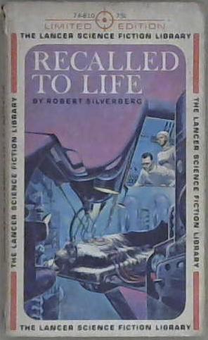 Recalled To Life | 9999903029670 | Silverberg, Robert