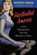 Hardboiled America | 9999902766699 | Geoffrey O'Brien