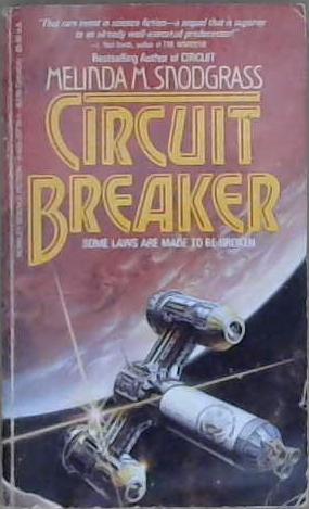 Circuit Breaker | 9999903029786 | Melinda M. Snodgrass